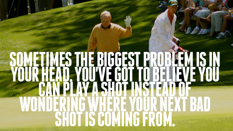 Jack Nicklaus Quotes